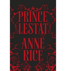 prince lestat anne rice