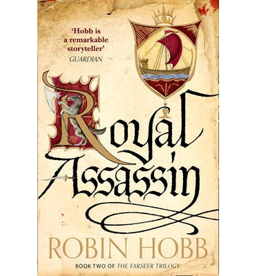 Royal Assassin by Robin Hobb 