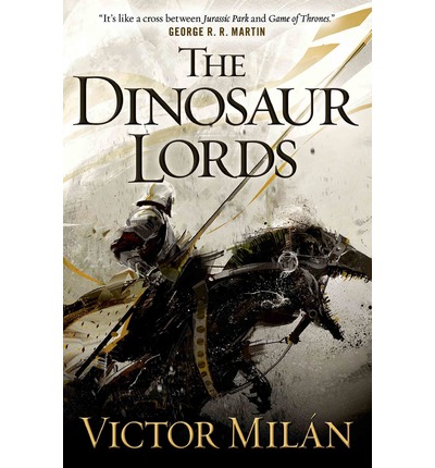 The Dinosaur Lords by Victor Minal Fantasy book