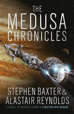 The Medusa Chronicles by Alastair Reynolds and Stephen Baxter