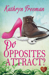 Do Opposites Attract by Kathryn Freeman