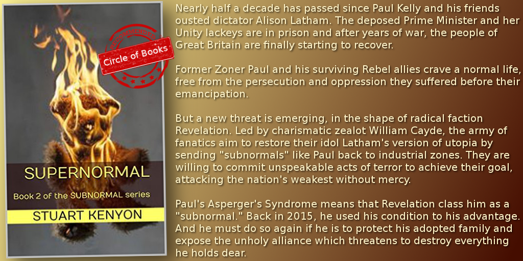 tweet Supernormal - Book 2 of the SUBNORMAL series - Great Britain as a Dystopian Society by Stuart Kenyon