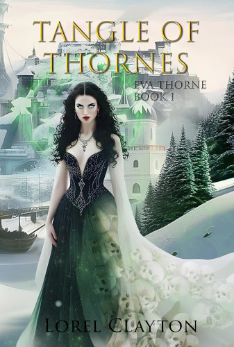Tangle of Thornes - An Eva Thorne Novel by Lorel Clayton