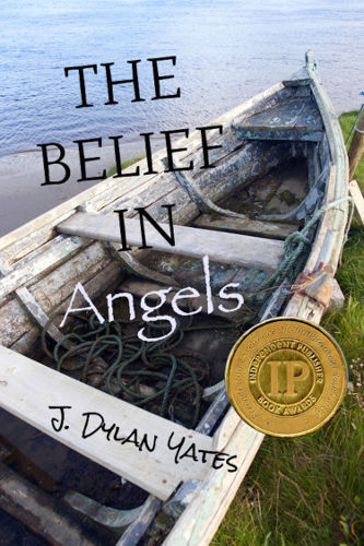 Cover THE BELIEF IN Angels by J Dylan Yates