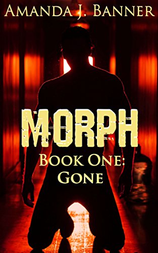 cover-morph-book-one-gone-by-amanda-j-banner