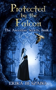front-cover-protected-by-the-falcon-the-ancestors-secrets-1-by-erika-m-szabo