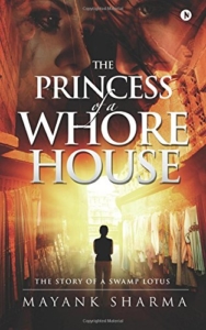 front-cover-the-princess-of-a-whorehouse-by-mayank-sharma