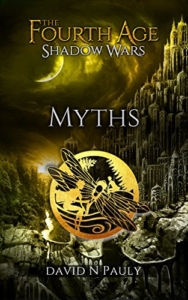 Myths - The fourth age wars book 3 by David Pauly front cover