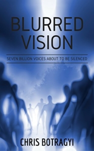 front cover Blurred Vision by Chris Botragyi
