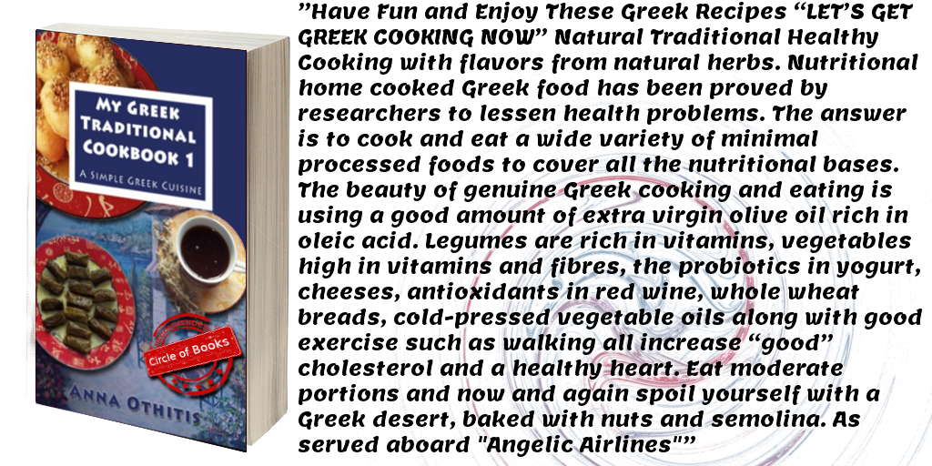 Tweet My Greek Traditional Cookbook 1 by Anna Othitis