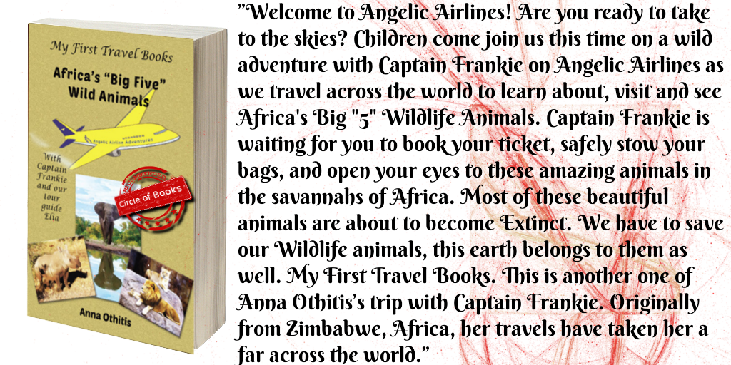 tweet Africas Big Five Wild Animals- My First Travel Books 4 by Anna Othitis