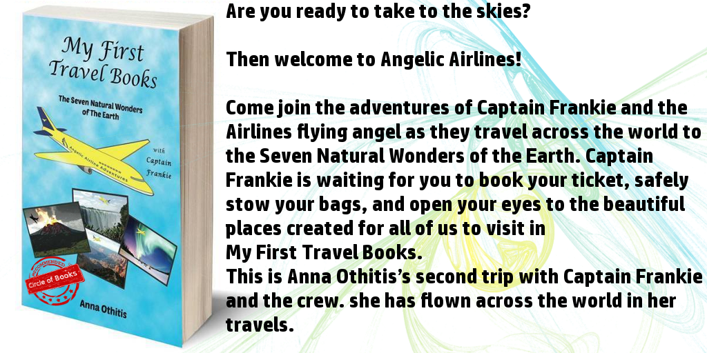 tweet The Seven Natural Wonders of the Earth - My First Travel Books 2 by Anna Othitis