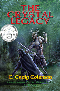 front cover The Crystal Legacy - the neuyokkasinian arc of empire series 2 by c craig Coleman