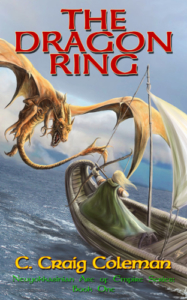 front cover the dragon ring - the neuyokkasinian arc of empire series 1 by c craig Coleman