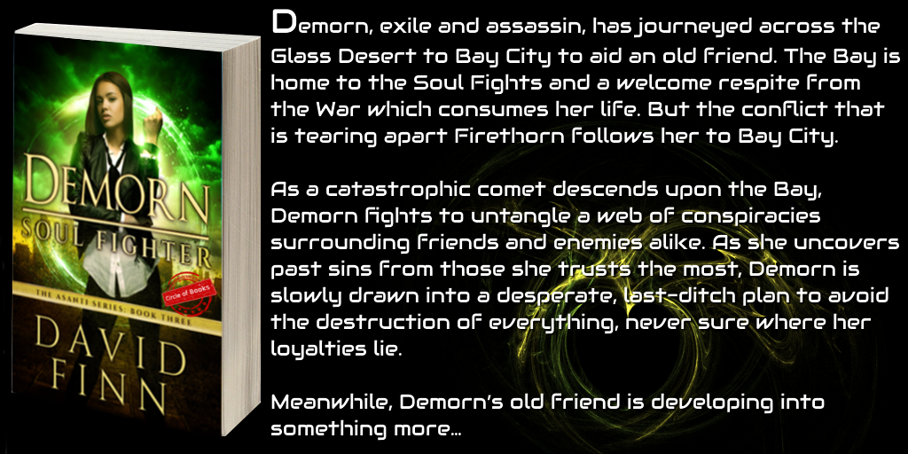 tweet Demorn - Soul Fighter - The Asanti Series 3 by David Finn