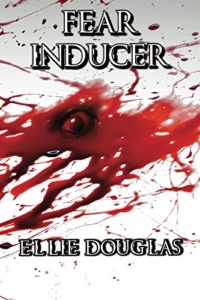 front cover Fear Inducer by Ellie Douglas