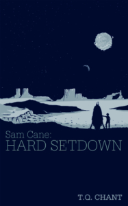 front cover Hard Setdown - Sam Cane 1 by T Q Chant
