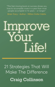 front cover Improve your Life by Craig Collinson