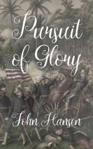 front cover pursuit of glory by John Hansen