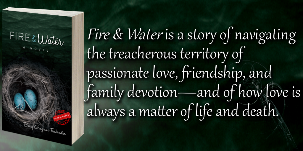 tweet Fire and Water by Betsy Graziani Fasbinder