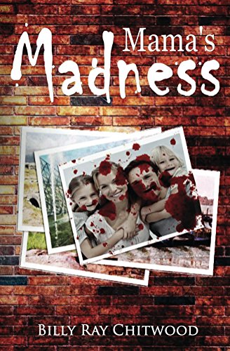 front cover Mama's Madness by Billy Ray Chitwood