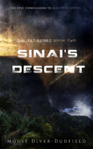 Front cover Sinais descent- The Tilt Series Book two by Mouse Diver-Dudfield