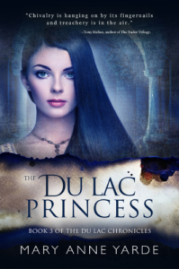 cover The Du Lac Princess - The Du Lac Chronicles 3 by Mary Anne Yarde