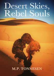 Desert Skies, Rebel Souls by MP Tonnesen