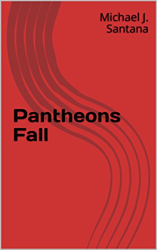 cover Pantheons Fall by Michael J. Santana
