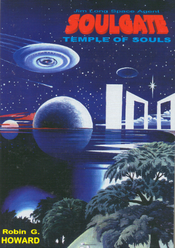 front cover soulgate - temple of souls by Robin G. Howard
