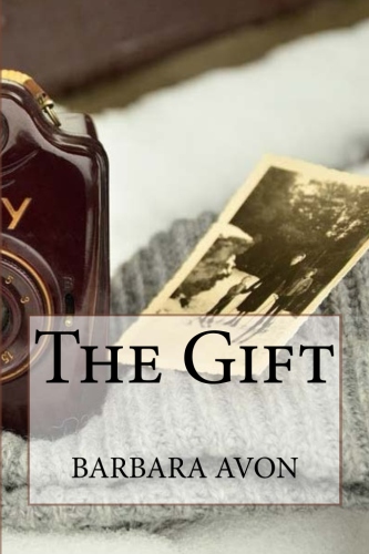 Front Cover The Gift by Barbara Avon