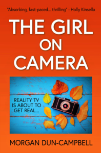 Front Cover The Girl on Camera by Morgan Dun-Campbell
