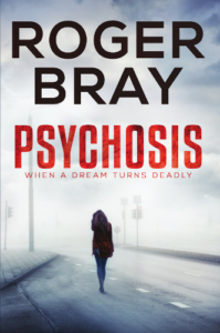 Front Cover Psychosis by Roger Bray