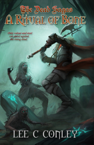 Front Cover A Ritual of Bone - the dead sagas by lee c conley