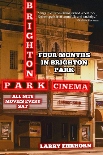 front cover Four Months in Brighton Park by Larry Ehrhorn