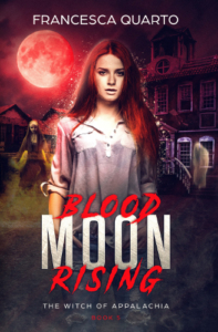 front cover Blood Moon Rising which of appalachia 5 by Francesca Quarto