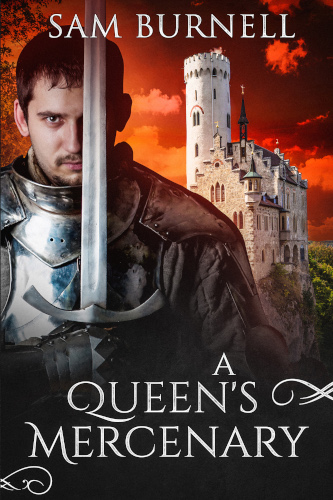 front cover A Queen's Mercenary by Sam Burnell