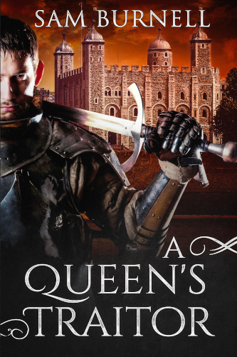 front cover a queens traitor by sam burnell