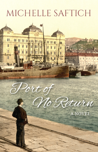 cover Port of No Return by Michelle Saftich