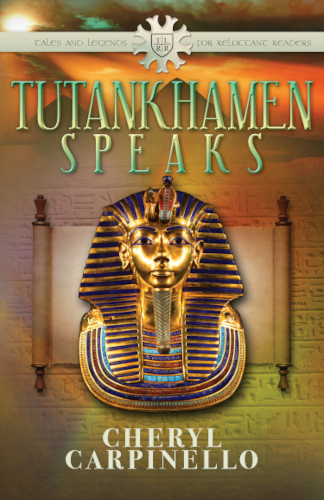 front-cover-Tutankhamen-Speaks-by-Cheryl-Carpinello