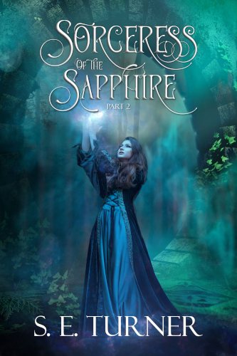 front cover the sorceress of the sapphire part 2 by s e turner