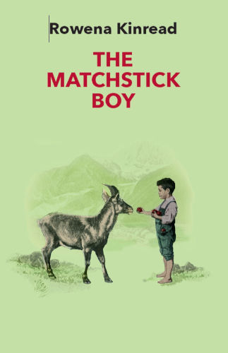 book-cover-the-matchstick-boy-by-rowena-kinread